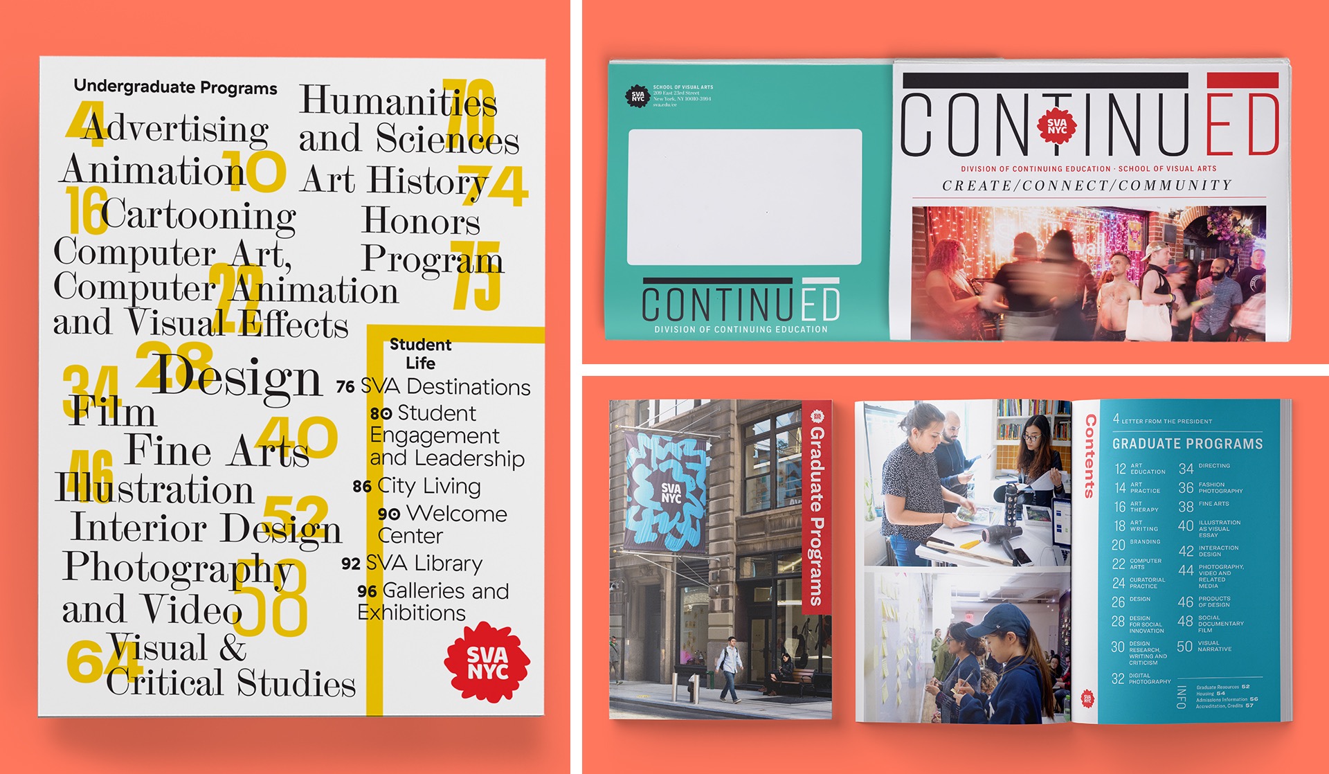 The Undergraduate Viewbook, Graduate Viewbook, and the ContinuED Newsletter.