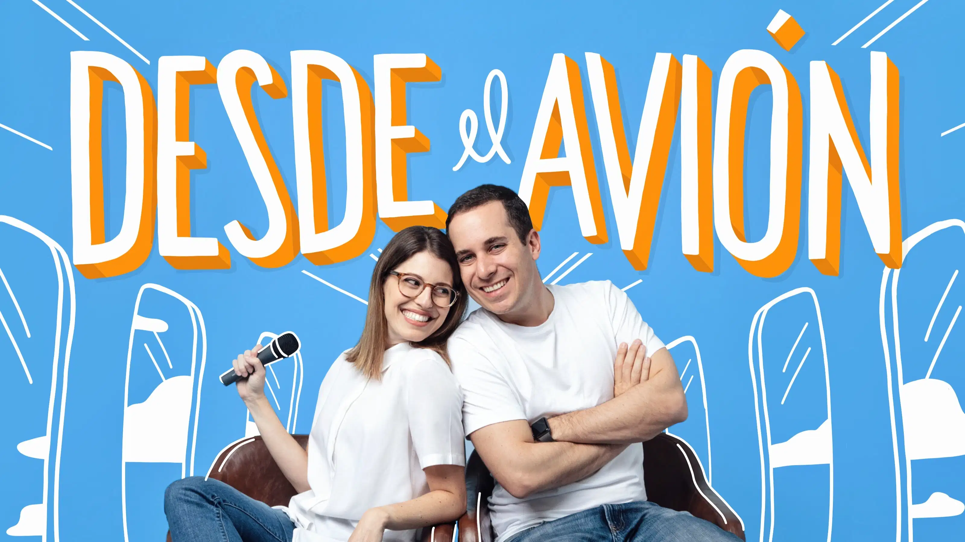 A woman and man sit and lean toward each other smiling. Above them are the words "Desde el Avion"