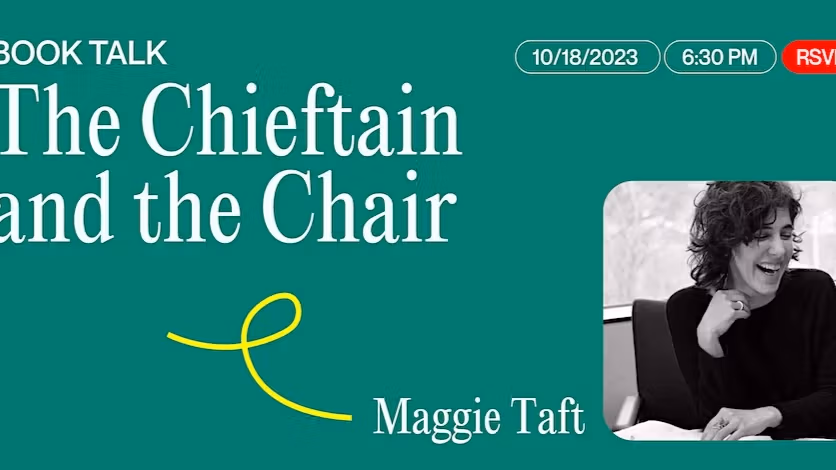 A green graphic that reads "The Chieftain and The Chair," in white text above a black and white image in the lower right corner of a woman laughing