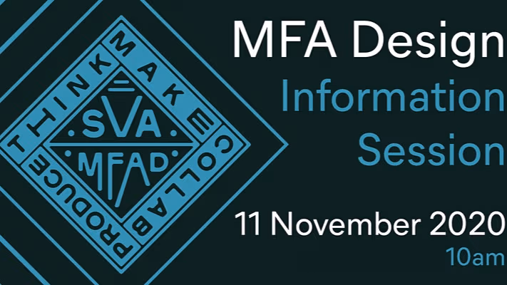 A graphic for MFA Design's information session