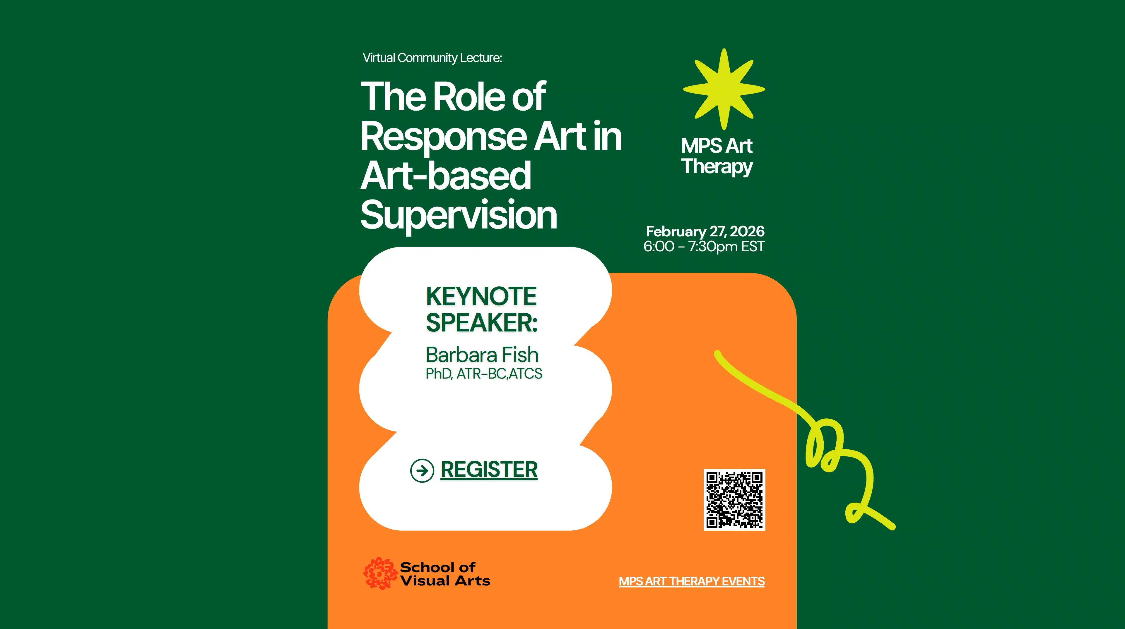 MPS Art Therapy at the School of Visual Arts in New York City presents a talk with Barbara Fish, PhD, ATR-BC, ATCS, on The Role of Response Art in Art-based Supervision.