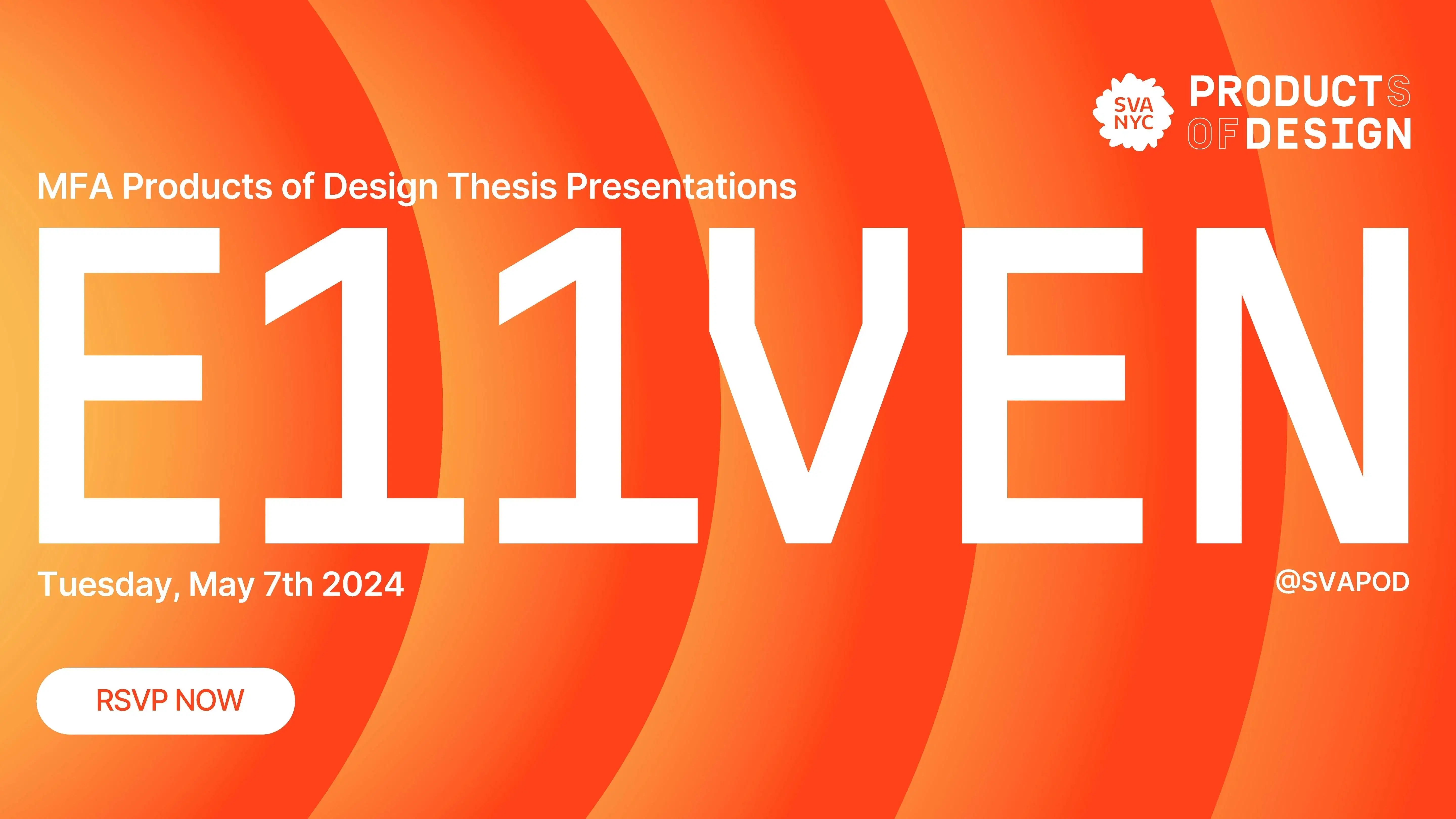 Save the date for the Eleventh MFA Products of Design Thesis Presentation