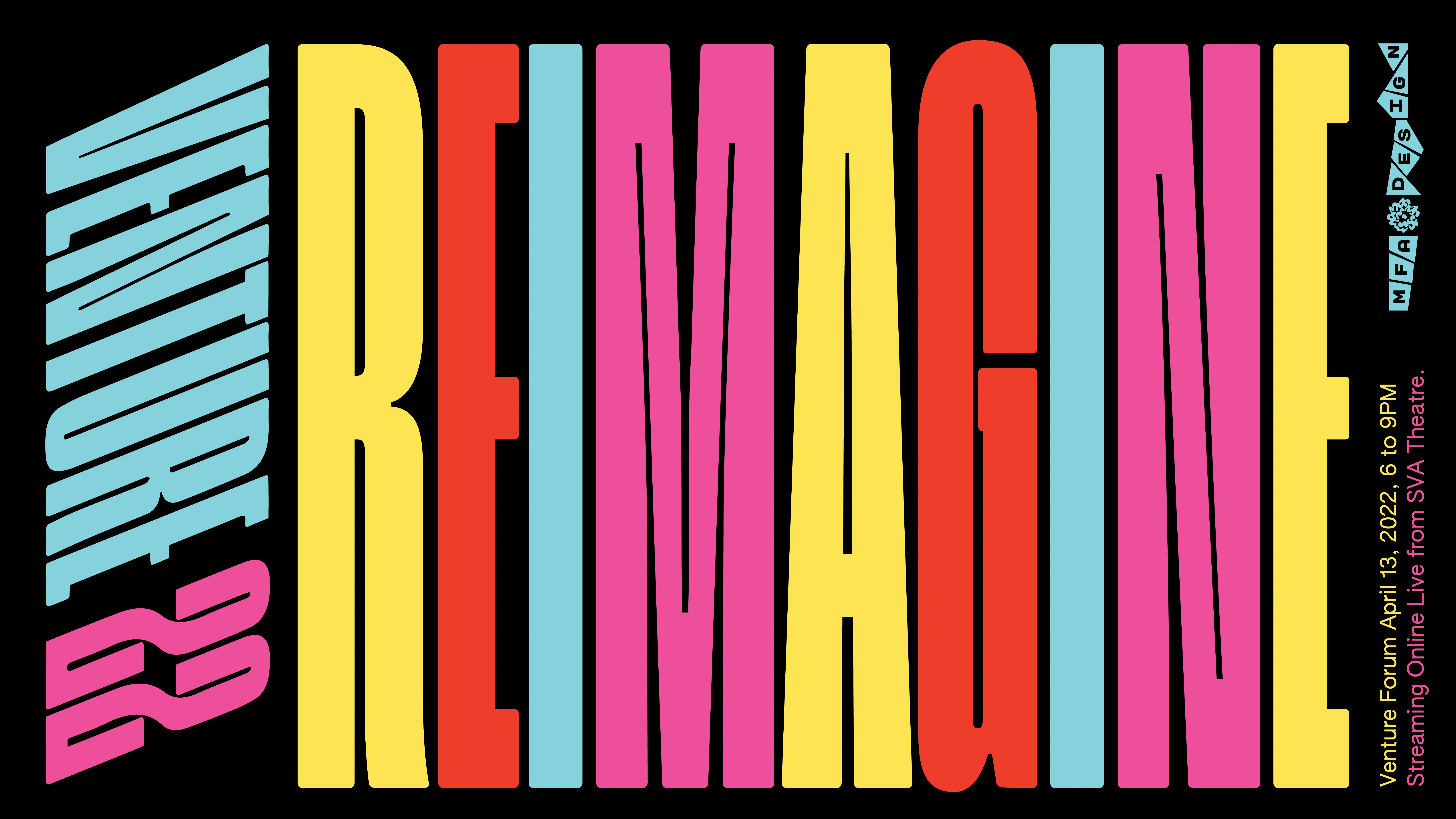 colorful infographic saying Venture 22: REIMAGINE