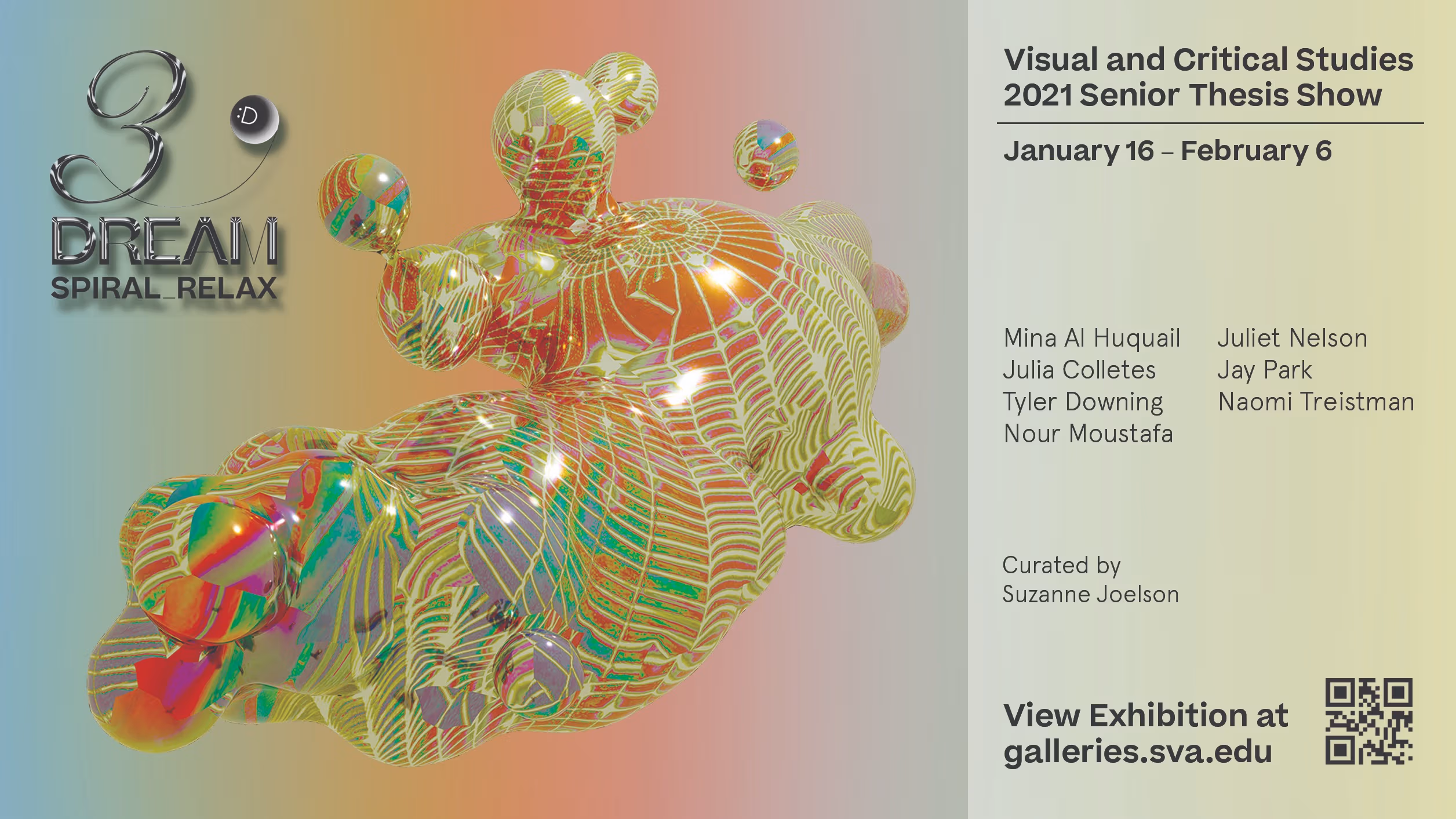 Promotional graphic listing artist names, 3Dream Spiral Relax exhibition title, and link to exhibition at galleries.sva.edu