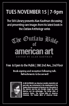 A black and white event flyer for "The Outlaw Bible of American Art". The event presents Alan Kaufman.