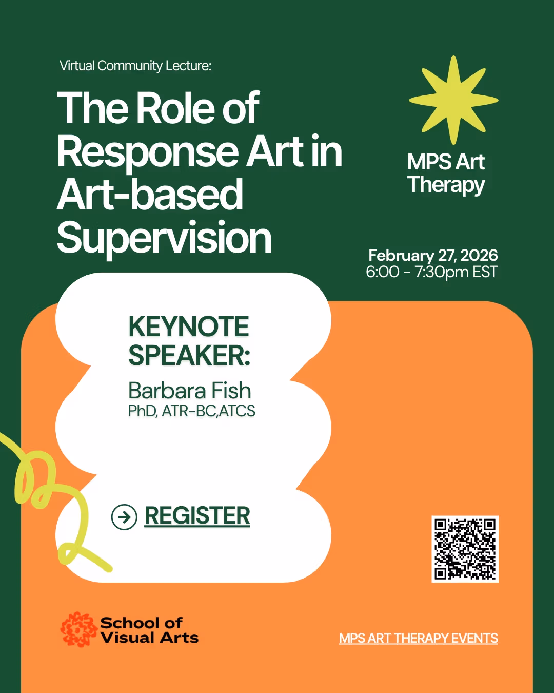 MPS Art Therapy at the School of Visual Arts in New York City presents a talk with Barbara Fish, PhD, ATR-BC, ATCS, on The Role of Response Art in Art-based Supervision.