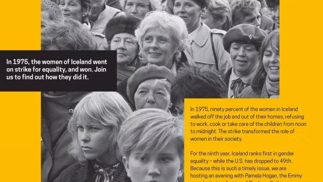 In 1975, the majority of women in Iceland went on strike from all duties at work and home which changed the way Icelandic society views women.