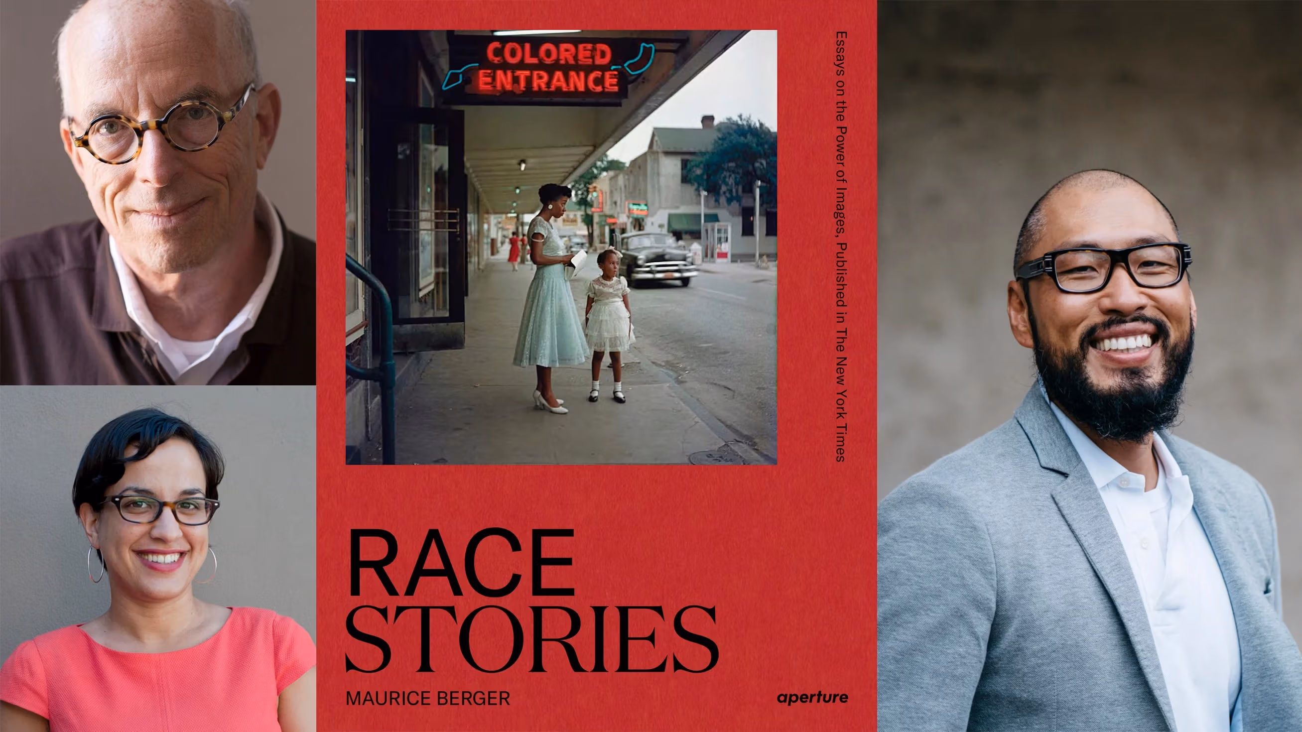 Top Left Image: Portrait of Marvin Heiferman, copyright Sara Macel. Bottom Left Image: Portrait of Noelle Flores Théard, copyright Alyssa Panganiban. Middle Image: Book Cover of Race Stories: Essays on the Power of the Image by Maurice Berger, published by Aperture Right Image: Portrait of Zun Lee, copyright Shawn Roller.