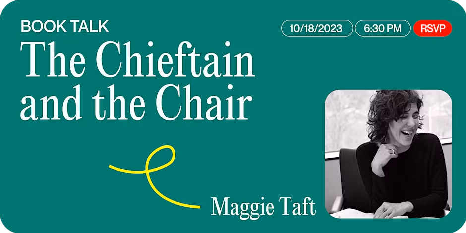 A green graphic that reads "The Chieftain and The Chair," in white text above a black and white image in the lower right corner of a woman laughing