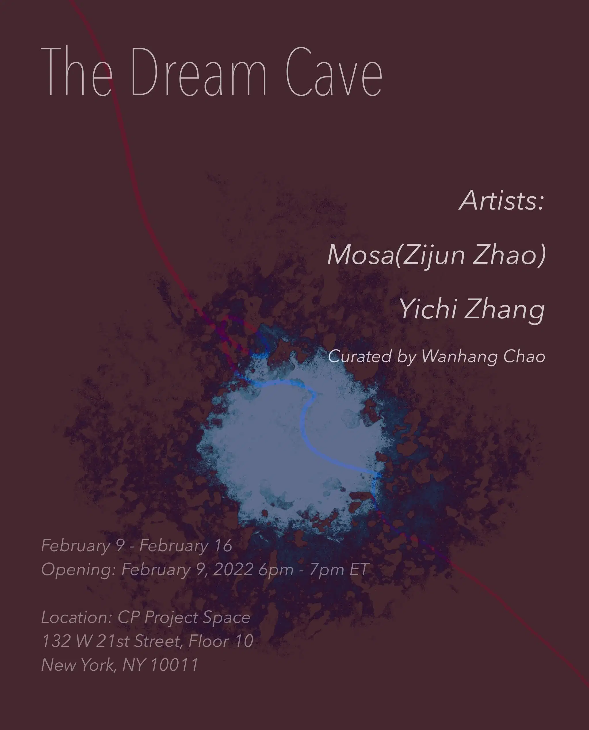 The Dream Cave Exhibition