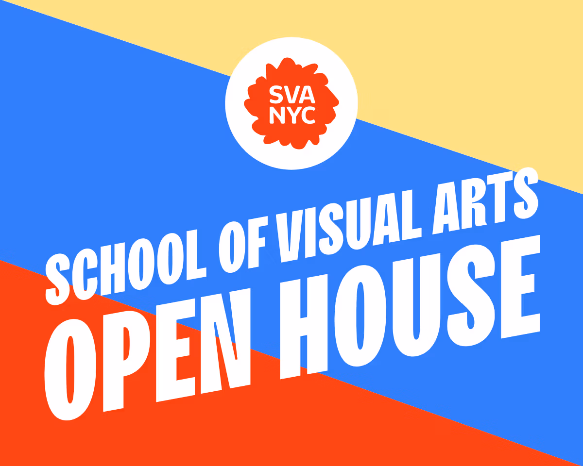 graphic that reads "School of Visual Arts Open House"
