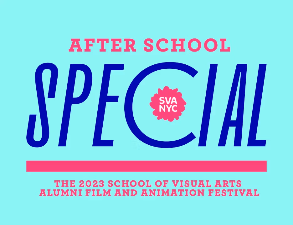 An aqua-colored slide with the words "After School Special" on it in blue and pink. There is a pink SVA NYC logo inside of the "C"