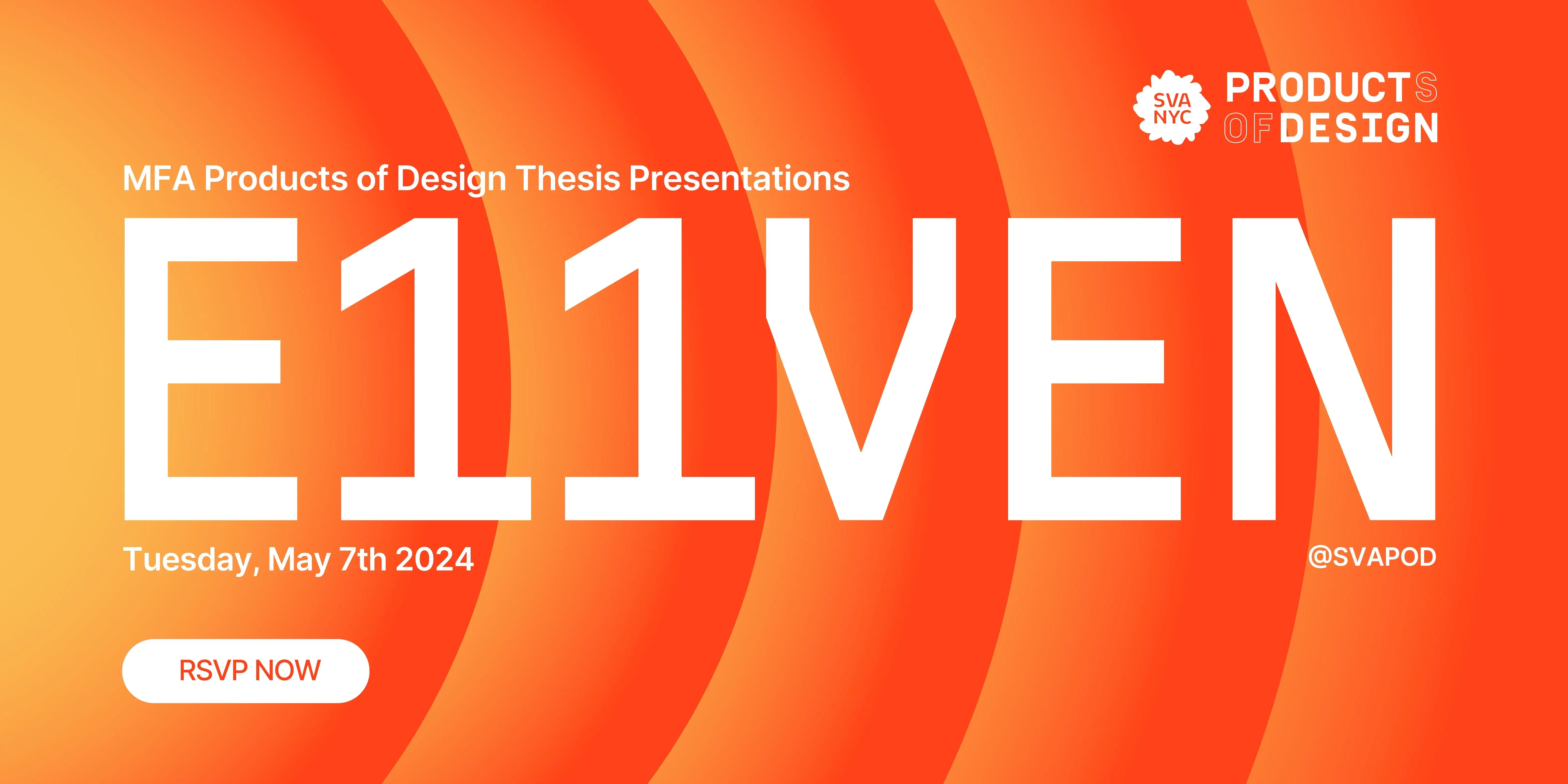Save the date for the Eleventh MFA Products of Design Thesis Presentation