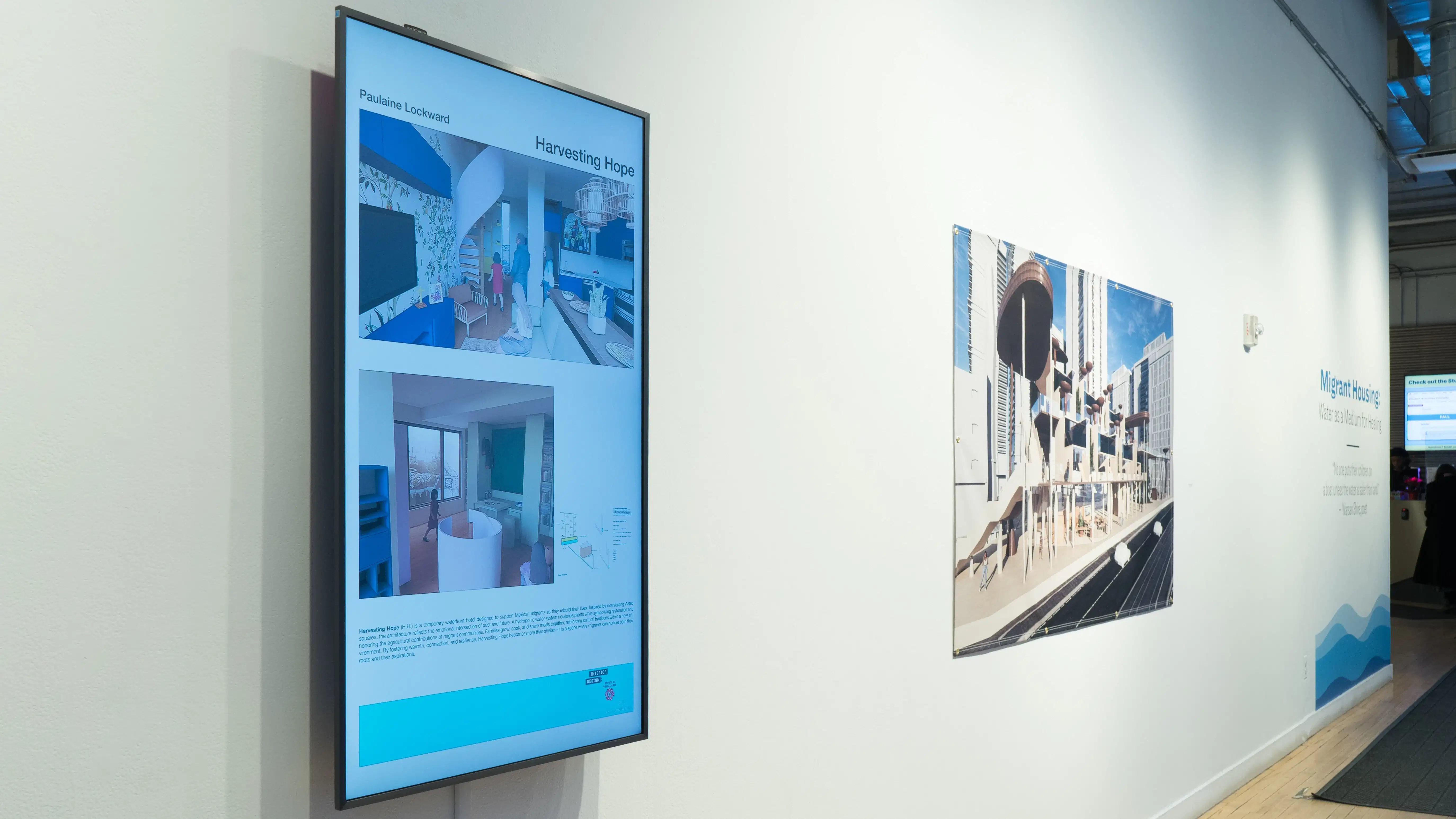 A vertically-installed screen showing Paulaine Lockward's "Harvesting Hope" project, with 3D renderings of a hotel space and text about the intention below them. To the right is a vinyl print of another 3D-rendered environment (no attribution). 