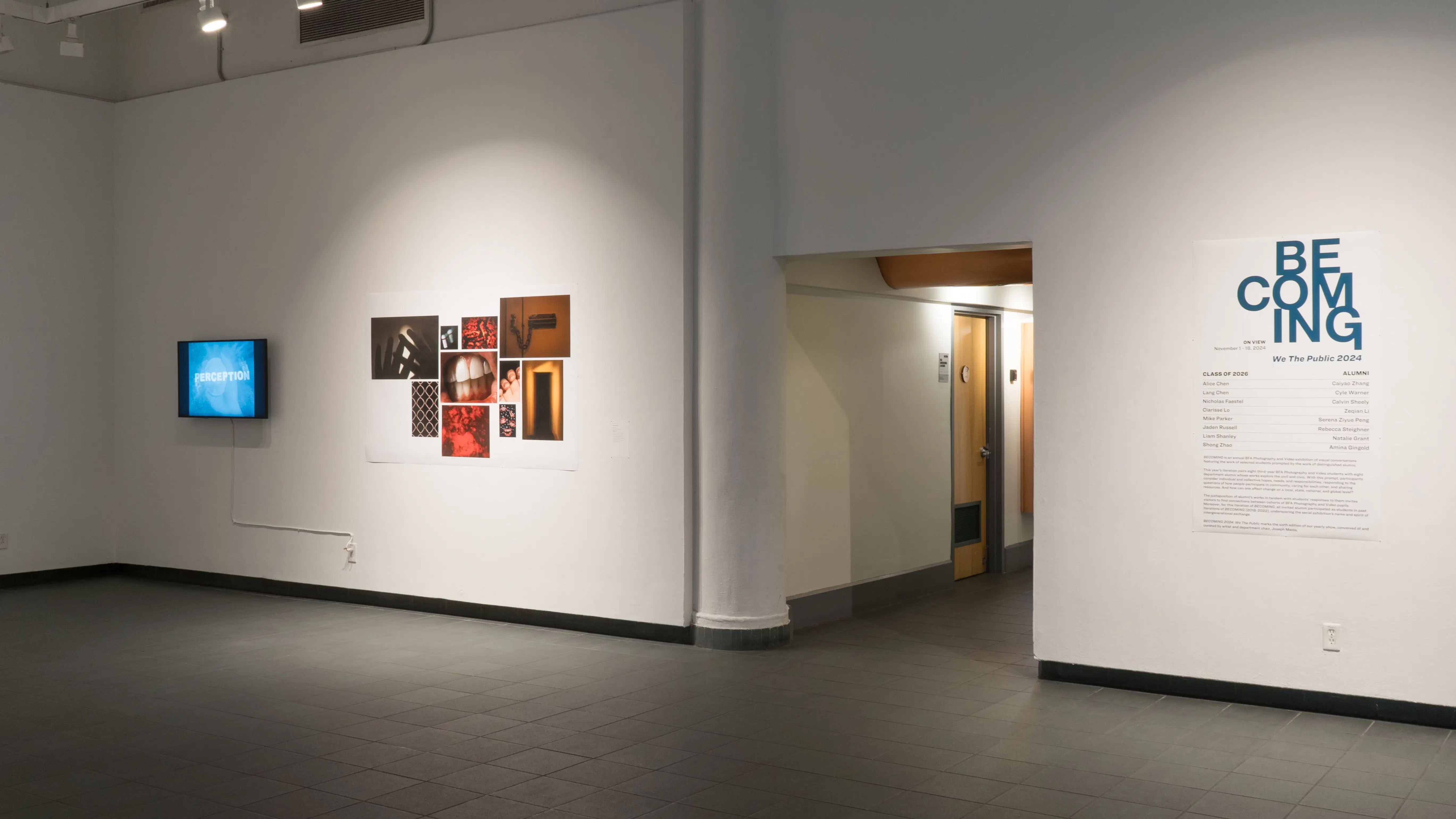 An angled view of the front gallery at Gramercy gallery, showing the title wall vinyl reading “Becoming” on the right of a doorway; a large print with multiple images and a monitor reading “perception” on the left.