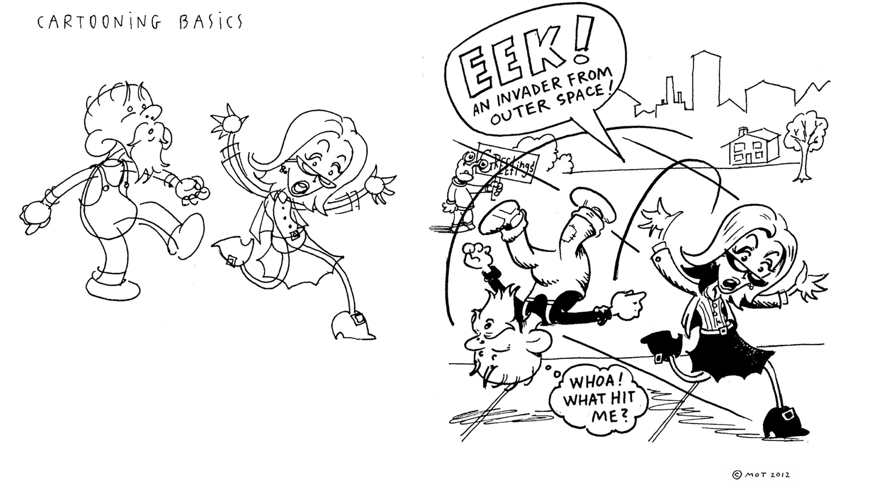 Cartooning Basics - woman tripping a man as she runs from an alien holding a sign that says "Greetings"