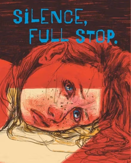An illustration of a girl with her head down, looking at the viewer. The title "Silence, Full Stop." and the words, "A memoir by Karina Shor" are typed in a stylized font.
