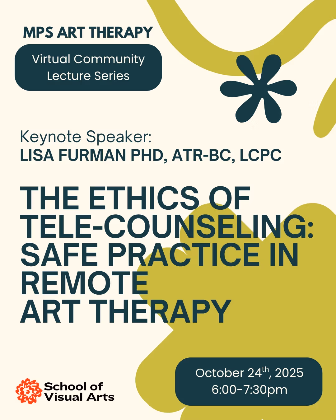 MPS Art Therapy at the School of Visual Arts in New York City presents a talk with Lisa Furman, PhD, ATR-BC, LCPC, on The Ethics of Tele-Counseling: Safe Practice in Remote Art Therapy