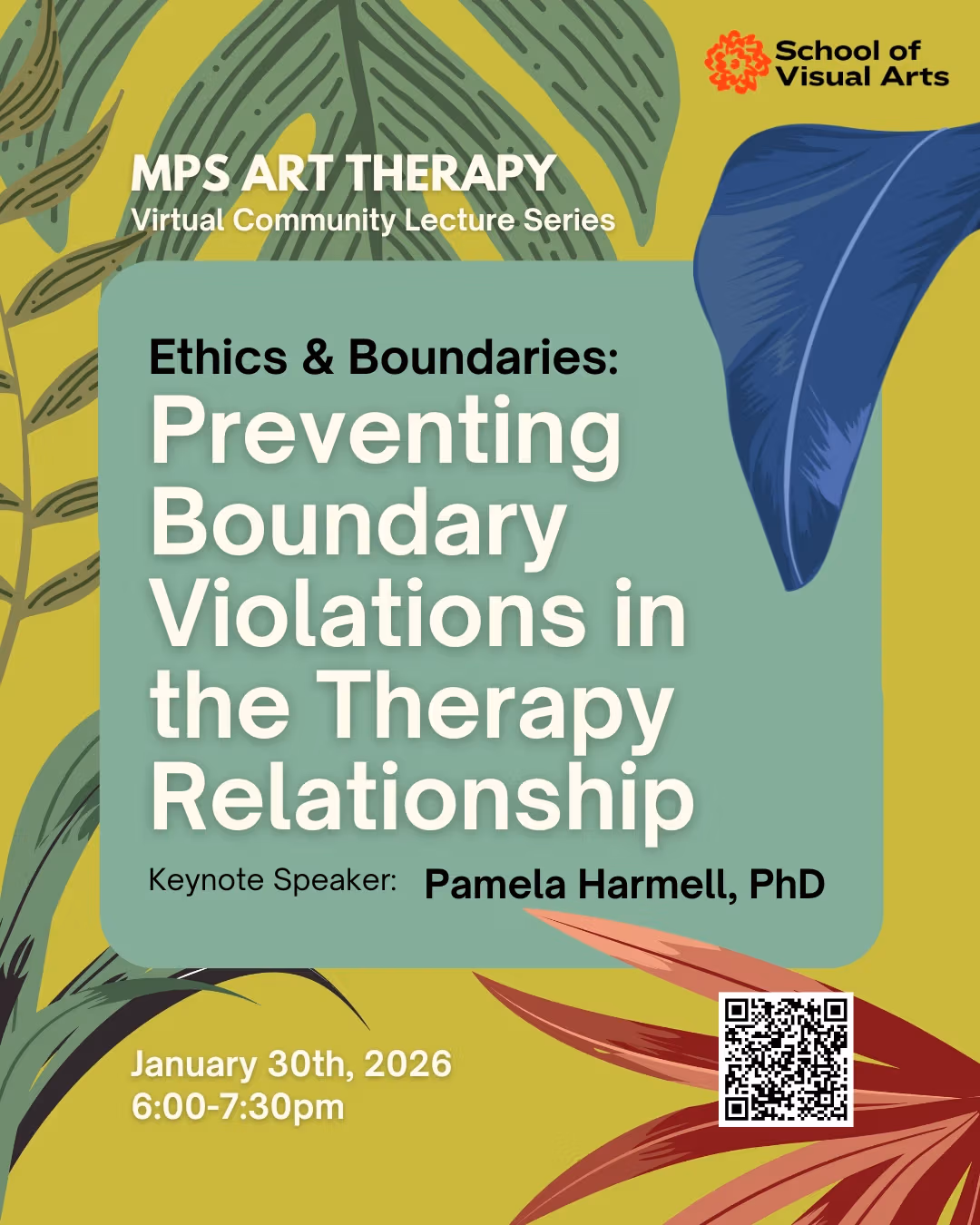 MPS Art Therapy at the School of Visual Arts in New York City presents a talk with Pamela Harmell, PhD , on Ethics and Boundaries: Preventing Boundary Violations in the Therapy Relationship