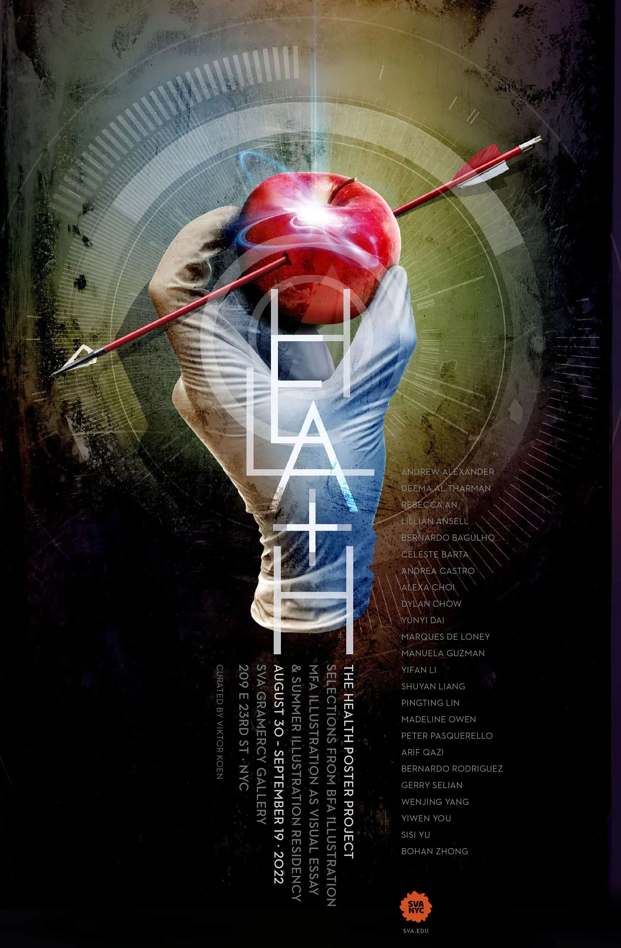 A hand wearing a latex glove holds an apple pierced by an arrow. Black background with the names of the exhibitors and description in white.