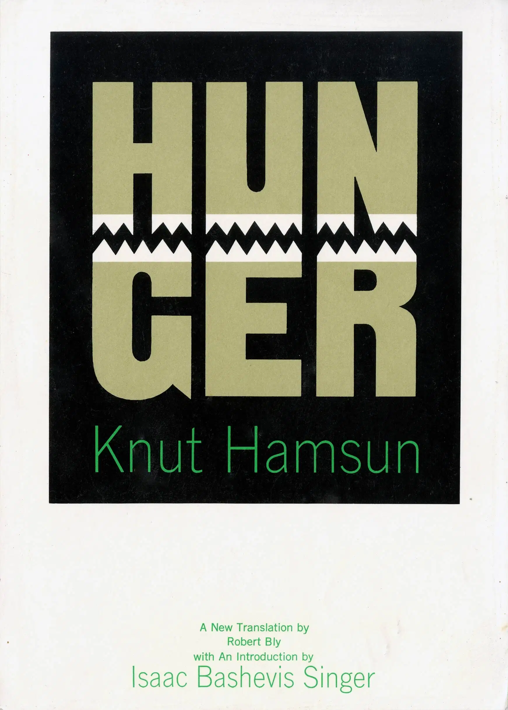 A book cover design in which the word "Hunger" is split into two lines and given jagged edges so that it looks like a set of jaws.