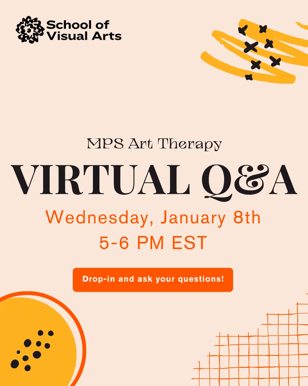 SVA MPS Art Therapy Virtual Q&A Session - Wednesday, January 8th; 5-6pm EST